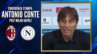 Antonio Conte  POST MILAN NAPOLI  CONFERENZA STAMPA [upl. by Caresse]