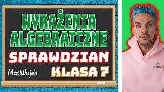 WYRAŻENIA ALGEBRAICZNE SPRAWDZIAN [upl. by Anilam]