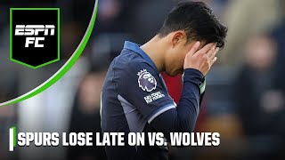 Wolves 21 Tottenham FULL REACTION How much does late drama hurt Spurs  ESPN FC [upl. by Voorhis151]