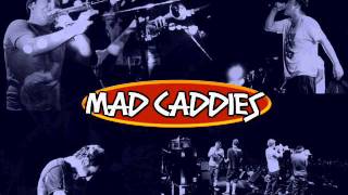 Mad Caddies  Betty [upl. by Alviani]