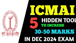 Increase Your 30 To 50 Marks  CMA Exam Dec 2024  CMA Foundation Inter amp Final [upl. by Chrysler573]