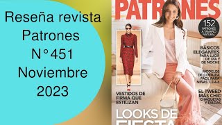 Reseña revista Patrones N° 451 del mes de Noviembre de 2023❄️🎄🧤✂️🧣🪡👠 [upl. by Nnylaf341]