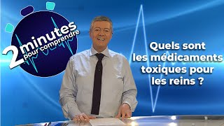 Quels sont les médicaments toxiques pour les reins [upl. by Augustina203]