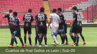 Gallos vs León  Liguilla Sub20 [upl. by Australia]