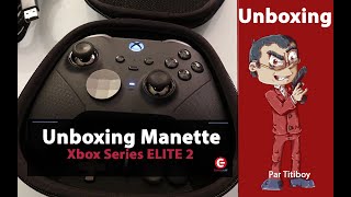 UNBOXING Manette Xbox Series ELITE 2 ❤️ La meilleure manette du monde [upl. by Annauqaj]