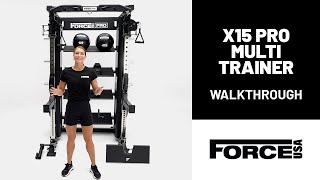 Force USA X15 Pro Multi Trainer Walkthrough [upl. by Kathrine]