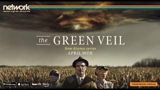 The Green Veil  Official Trailer  The Network [upl. by Marcellus]