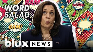 Kamala Harris Word Salad  blux [upl. by Sudnak333]