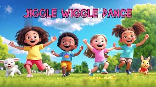 Jiggle Wiggle Dance Dance and Move with Us [upl. by Agata603]