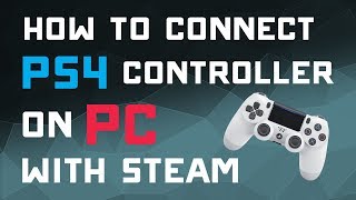 How to Connect PS4 Controller to Gaming PC with Steam [upl. by Mond250]