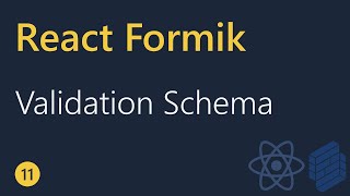 React Formik Tutorial  11  Schema validation with Yup [upl. by Fedak]