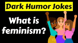 13 Hilarious Dark Humor Jokes  Compilation 19 [upl. by Occir]