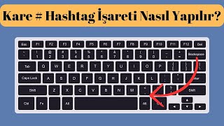 Kare  Hashtag İşareti Nasıl Yapılır PcKlavye [upl. by Aeki]