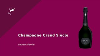 Laurent Perrier Champagne Grand Siècle [upl. by Orson]