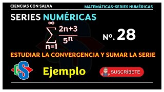 Series numéricas 28 Sumar la serie [upl. by Edgerton]