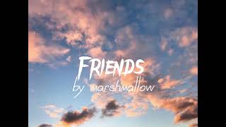 Marshmallow Friends acapella version only vocals [upl. by Cull894]