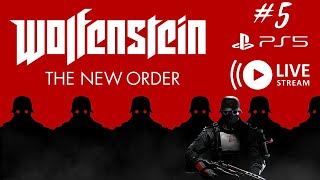 Wolfenstein The New Order  PS5 Live stream 5 [upl. by Winfrid]