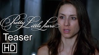 Pretty Little Liars  Season 6 Summer Premiere Teaser [upl. by Padegs]