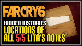 Ballad of La Revolution Hidden Histories Far Cry 6  All 5 Litas Note Locations [upl. by Ehman]