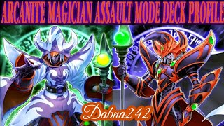 Assault Mode Deck Arcanite Magician Deck 3 Requested by Terance sands [upl. by Atalante167]