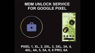 Pixel MDM Management Unlock Service All Models [upl. by Gonzalo]