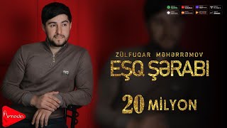 Zulfuqar Meherremov  Esq Serabi 2022 Yeni [upl. by Tingley]