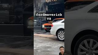 Ford maverick 😎👍 fordmaverick maverickgt v8engine ford v8power videoshorts automobile fyp [upl. by Acirne]