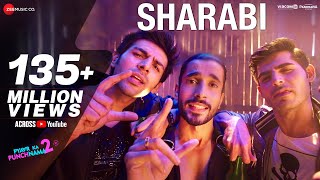 Sharabi  Pyaar Ka Punchnama 2  Kartik Aaryan Omkar Kapoor Sunny Singh Sharib Toshi amp Raja Hasan [upl. by Hoskinson]