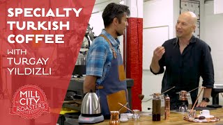 Introduction to Specialty Turkish Coffee [upl. by Ynos]