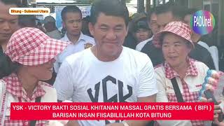 Khitanan Massal Gratis BIFI amp YSK  VICTORY Kota Bitung [upl. by Benedicto]