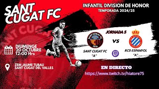 Jornada 5 Divisió DHonor Temporada 2425 Partit Sencer Sant Cugat FC vs RCD Espanyol 20 Oct 2024 [upl. by Aloeda688]