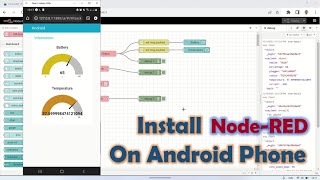 Install Node RED on Android and Test TermuxAPI Node Get Battery Information [upl. by Annehs]