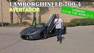 lamborghini aventador lp760 hamann 1 OF 2 IN THE WORLD تجربه افينتادور وحده من 2 بالعالم  اجمل صوت [upl. by Philippe]