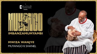 MUYANGO  MWIZA WANJYE ft Nirere Shanel Official Audio [upl. by Nyrehtak]