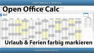 Ferien und Urlaub im Kalender farbig markieren OpenOffice Calc [upl. by Yatnoj]