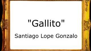 Gallito  Santiago Lope Gonzalo Pasodoble [upl. by Attenoj]