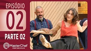 MASTERCHEF PROFISSIONAIS 12092017  PARTE 2  EP 02  TEMP 02 [upl. by Nairot]