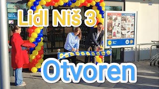 Lidl Nis 3 Pantelej Otvaranje [upl. by Yenahc]