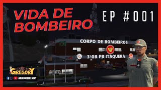 GTAV RP 18 VIDA DE BOMBEIRO  Apresentando o 3º GB  POSTO ITAQUERA EP001  SOROCABA RP [upl. by Aivun]