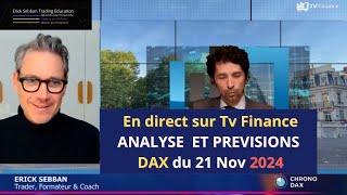 DAX40 analyse et prévisions en direct le 21 NOVEMBRE 2024 sur TV FINANCE [upl. by Aidyn]