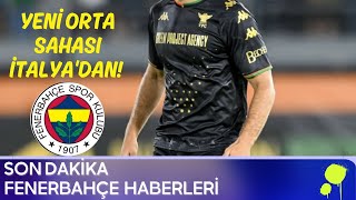 Fenerbahçenin yeni orta sahası İtalyadan Kanaryaya gençlik aşısı [upl. by Seidel139]