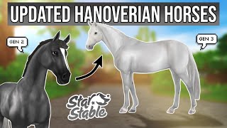 Updating the Hanoverian Horses GENERATION 3  Star Stable Online [upl. by Anuat]