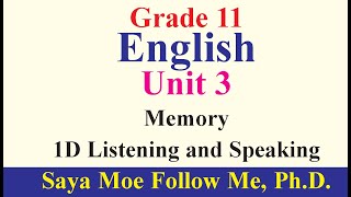 Grade 11 English Unit 3 Memory Listening And Speaking [upl. by Shelia]