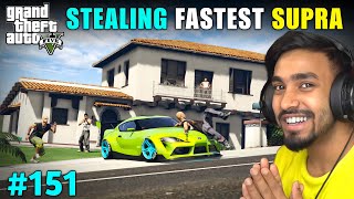 I STOLE SUPRA FROM MAFIA HOUSE  GTA 5 GAMEPLAY 151 [upl. by Bart]