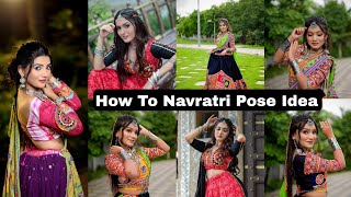 Navratra photoshoot Idea 2024  Navratra Photoshoot Pose For Girls  Pose For Girls [upl. by Stanislaus679]