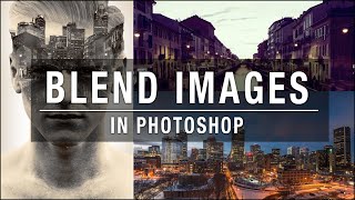 Blend multiple images in Photoshop [upl. by Tandi777]