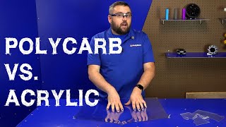 How Do I Pick Between Polycarbonate and Acrylic [upl. by Celinka]