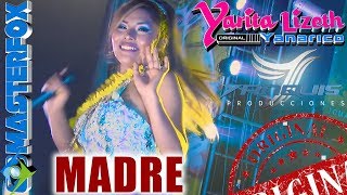 Yarita Lizeth Yanarico  Madre  Concierto Oficial by MASTERFOX [upl. by Aicitan]