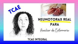 🫁 NEUMOTORAX REAL PARA AUXILIAR DE ENFERMERÍA 🫁 TCAE [upl. by Nlycaj]