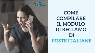 Come compilare un reclamo a Poste Italiane TUTORIAL  Le Pillole di ADOC [upl. by Wolpert]